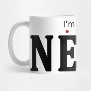 I AM A SEXY NERD T-SHIRT HUMOR Mug